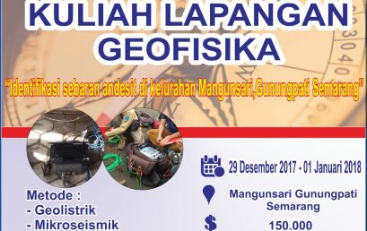 Kuliah Lapangan Geofisika 2017