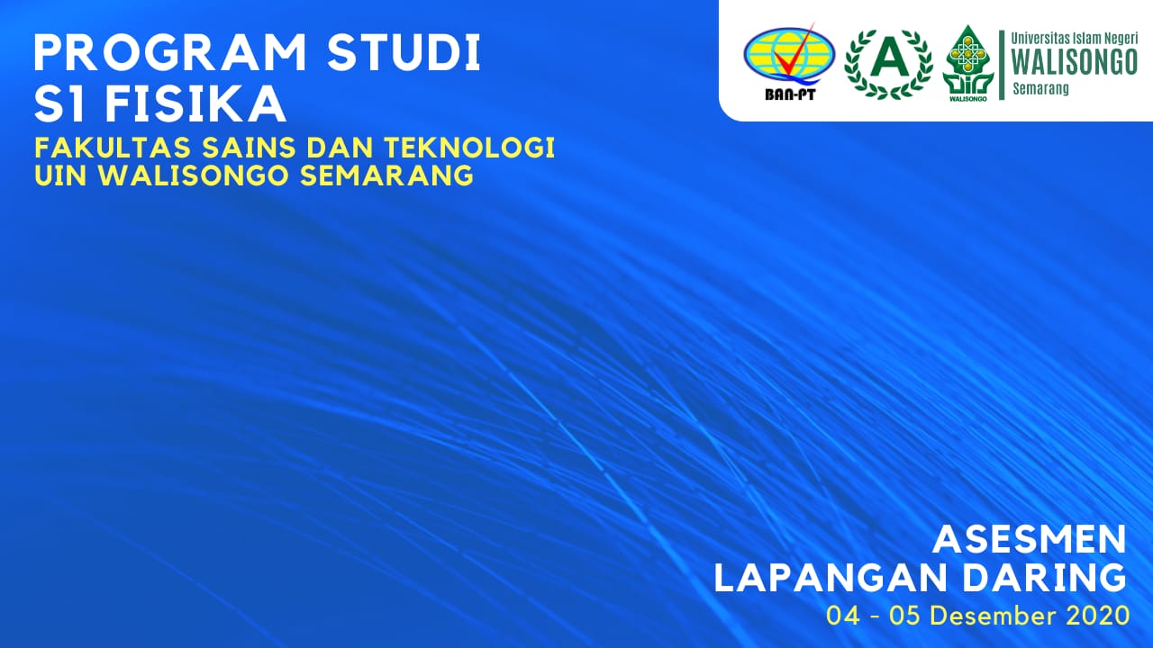 Asesmen Lapangan Prodi Fisika 4-5 Desember 2020