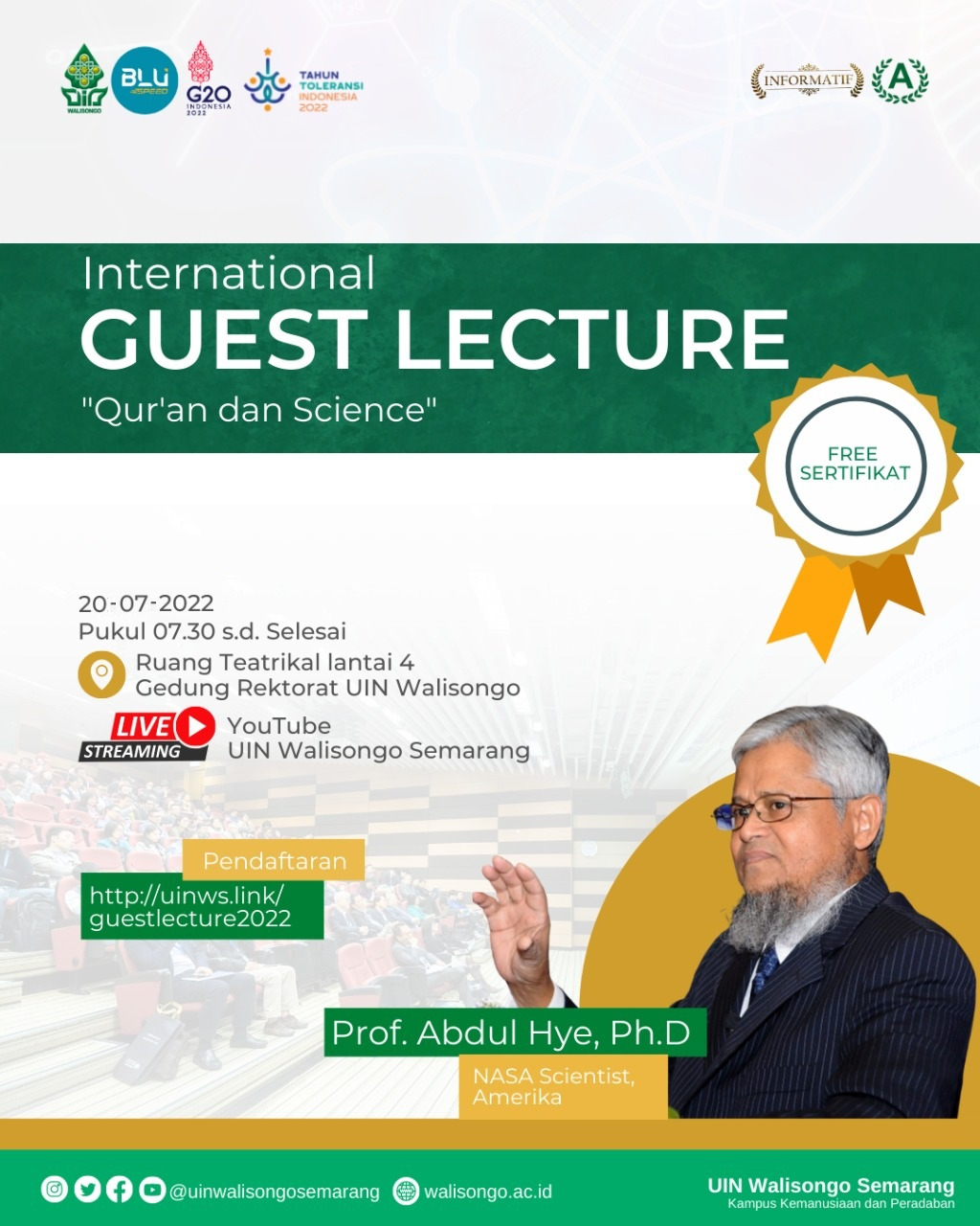 Prof. Abdul Hye, Ph.D. (dari NASA Scientist, Amerika) Memberikan Kuliah Tamu Internasional dengan Tema “Qur’an dan Science” di UIN Walisongo Semarang