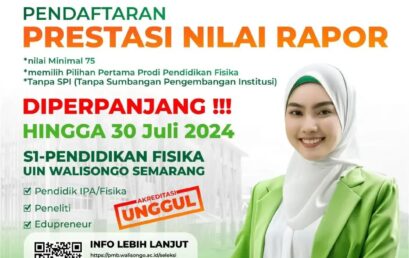 Pendaftaran PMB UIN Walisongo Semarang Diperpanjang: Kesempatan Emas GenZ dengan Nilai Rapor Gemilang di Program Studi Pendidikan Fisika!